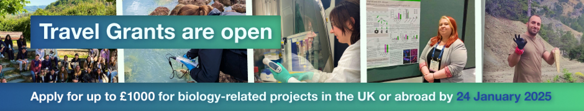 Travel grants are now open. Apply for up to £1000 for biology-related projects in the UK or abroad by 24 January 2025